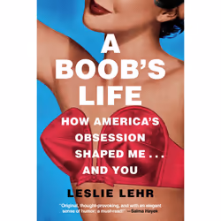 ISBN A Boob's Life, société, Anglais, Couverture rigide, 312 pages