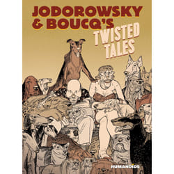 ISBN Jodorowsky & Boucq's Twisted Tales livre comédies & nouvelles graphiques Anglais Couverture rigide