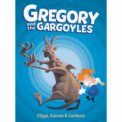 ISBN Gregory and the Gargoyles Vol.1, fiction litéraire, Anglais, Couverture rigide, 96 pages