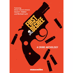 ISBN First Degree: A Crime Anthology, fiction litéraire, Anglais, Couverture rigide, 148 pages