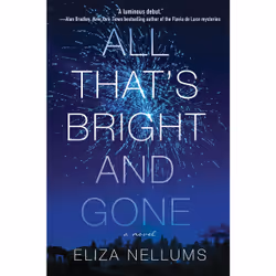 ISBN All That's Bright and Gone, Anglais, Couverture rigide, 256 pages