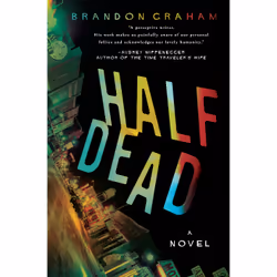 ISBN Half Dead, Anglais, Couverture rigide, 336 pages