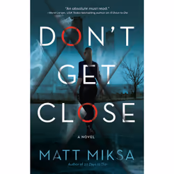 ISBN Don't Get Close, Anglais, Couverture rigide, 352 pages