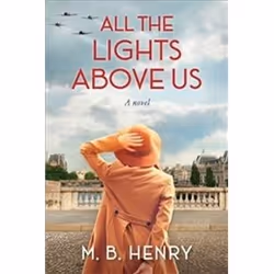 ISBN All The Lights Above Us, Roman, Anglais, Couverture rigide, 352 pages