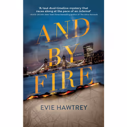 ISBN And By Fire, Anglais, Couverture rigide, 336 pages