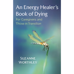 ISBN An Energy Healer's Book of Dying, société, Anglais, Livre broché, 176 pages