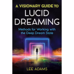 ISBN A Visionary Guide to Lucid Dreaming, Psychologie, Anglais, Livre broché, 192 pages