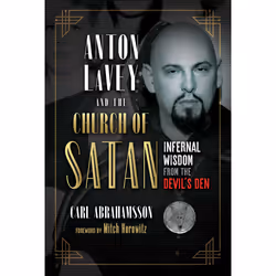ISBN Anton LaVey and the Church of Satan, Religion, Anglais, Livre broché, 392 pages