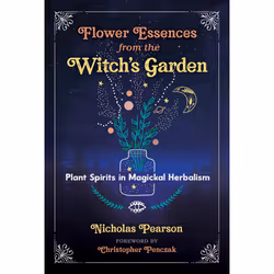 ISBN Flower Essences from the Witch's Garden, métier &amp; loisirs, Anglais, Livre broché, 512 pages