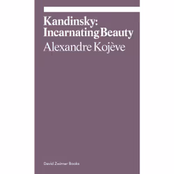 ISBN Kandinsky: Incarnating Beauty, Art & design, Anglais, Livre broché, 96 pages