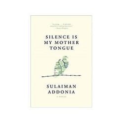 ISBN Silence Is My Mother Tongue livre Roman Anglais