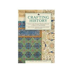 ISBN Crafting History: Essays on the Ottoman World and Beyond in Honor of Cemal Kafadar livre histoire Anglais Couverture rigide