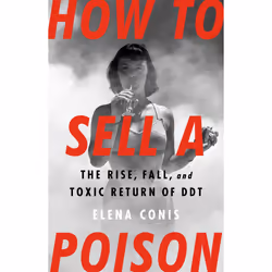 ISBN How to Sell a Poison, Science & nature, Anglais, Couverture rigide, 400 pages