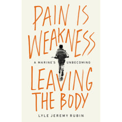 ISBN Pain Is Weakness Leaving the Body livre biographie Anglais Couverture rigide
