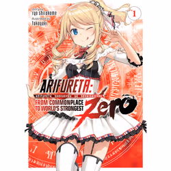 ISBN Arifureta: From Commonplace to World's Strongest ZERO (Light Novel) Vol. 1, Anglais, Livre broché, 280 pages