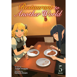 ISBN Restaurant to Another World (Light Novel) Vol. 5