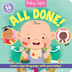 ISBN Baby Signs: All Done! livre Art & design Anglais