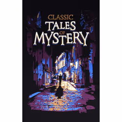 ISBN Classic Tales of Mystery, fiction litéraire, Anglais, Couverture rigide, 784 pages