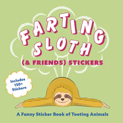 ISBN Farting Sloth (& Friends) Stickers, Animaux, Anglais, Livre broché, 20 pages