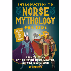ISBN Introduction to Norse Mythology for Kids, société, Anglais, Livre broché, 256 pages