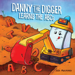 ISBN Danny the Digger Learns the ABCs livre fiction litéraire Anglais