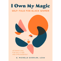 ISBN I Own My Magic: Self-Talk for Black Women, Education, Anglais, Livre broché, 144 pages