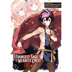 ISBN The Strongest Sage with the Weakest Crest 01, Anglais, Livre broché, 224 pages