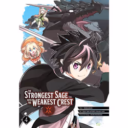 ISBN The Strongest Sage with the Weakest Crest 04, Anglais, Livre broché, 192 pages