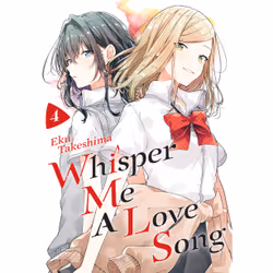 ISBN Whisper Me a Love Song 4, Anglais, Livre broché, 176 pages