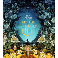 ISBN All The Colors of Life, Art & design, Anglais, Couverture rigide, 192 pages