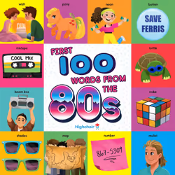 ISBN First 100 Words From the 80s (Highchair U), fiction litéraire, Anglais, 20 pages