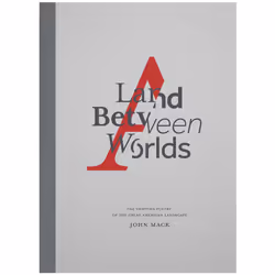 ISBN A Land Between Worlds, Science & nature, Anglais, Couverture rigide, 210 pages