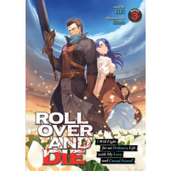 ISBN ROLL OVER AND DIE: I Will Fight for an Ordinary Life with My Love and Cursed Sword! (Light Novel) Vol. 3 livre Anglais Livre broché 320 pages