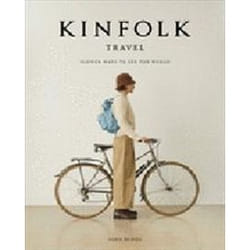 ISBN Kinfolk Travel : Slower Ways to See the World livre Photographie Anglais Couverture rigide