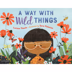 ISBN A Way with Wild Things, Anglais, Couverture rigide, 32 pages