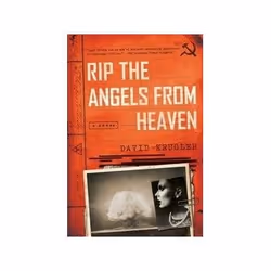 ISBN Rip the Angels from Heaven - A Novel, Anglais, Couverture rigide, 336 pages