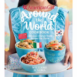 ISBN American Girl: Around the World Cookbook, Anglais, Couverture rigide, 136 pages