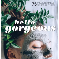 ISBN Hello Gorgeous, Santé, esprit et corps, Anglais, Livre broché, 144 pages