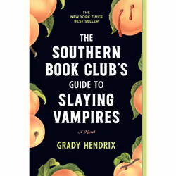ISBN The Southern Book Club's Guide to Slaying Vampires, Anglais, Couverture rigide, 424 pages