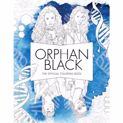 ISBN Orphan Black: The Official Coloring Book, Anglais, Livre de poche, 96 pages