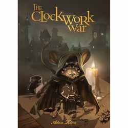 ISBN The Clockwork War, Anglais, Couverture rigide, 144 pages
