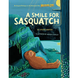 ISBN A Smile for Sasquatch: A Missing Link Story livre fiction litéraire Anglais Couverture rigide