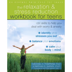 Hachette UK The Relaxation and Stress Reduction Workbook for Teens, Anglais, Livre broché, 168 pages