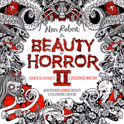 ISBN The Beauty of Horror 2: Ghouliana’s Creepatorium: Another GOREgeous Coloring Book, Livre broché, 88 pages