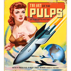 ISBN The Art of the Pulps: An Illustrated History, Couverture rigide, 240 pages