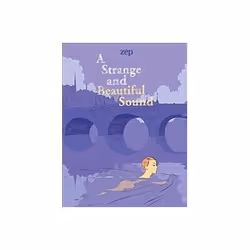 ISBN Strange and Beautiful Sound, comédies &amp; nouvelles graphiques, Anglais, Couverture rigide, 88 pages