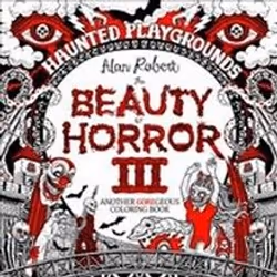 ISBN Beauty of Horror Volume 3: Haunted Playgrounds, Roman, Anglais, 88 pages