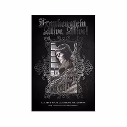 ISBN Frankenstein Alive, Alive: The Complete Collection, comédies &amp; nouvelles graphiques, Anglais, Couverture rigide, 104 ...