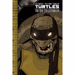 ISBN Teenage Mutant Ninja Turtles: The IDW Collection Volume 9, Anglais, Couverture rigide, 352 pages