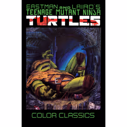 ISBN Teenage Mutant Ninja Turtles Color Classics, Vol. 3, Anglais, Livre broché, 320 pages